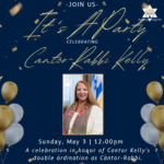 It's A Party! Celebrating Cantor-Rabbi Kelly Onickel