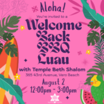 Temple Beth Shalom Welcome Back BBQ Luau